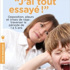 On a tout essayé (1 à 5 ans)