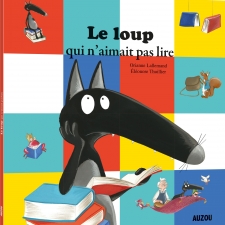 le loup qui n'aimait pas lire