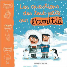 Les questions des tous petits sur l’amitié