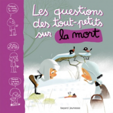 La question des tout-petits sur la mort