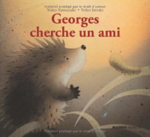 Georges cherche un ami