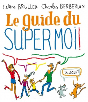 Le guide du Supermoi ! 