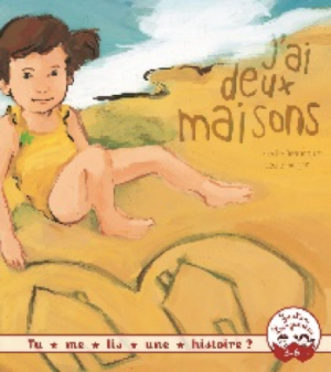 Tu me lis une histoire ? - J'ai deux maisons 