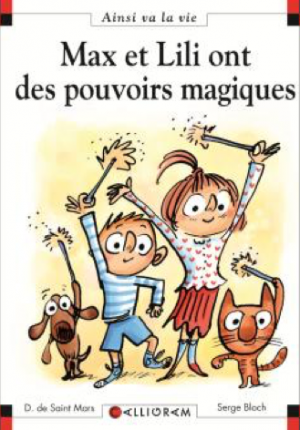 Max et Lili ont des pouvoirs magiques