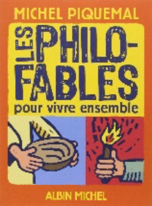 Les Philo-fables pour vivre ensemble